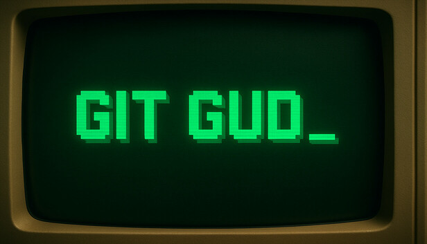 git gud (Steam) preview