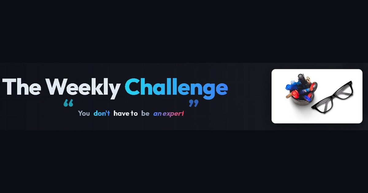 The Weekly Challenge preview