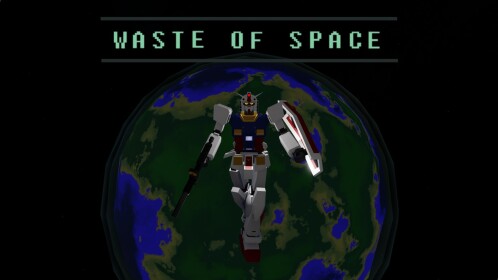Waste of Space preview